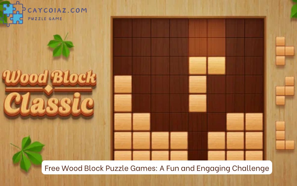 Free Wood Block Puzzle Games: A Fun and Relaxing Challenge